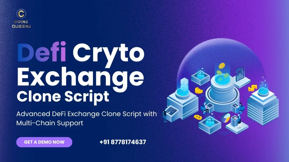 Advanced DeFi Exchange Clone Script with MultiChain Support