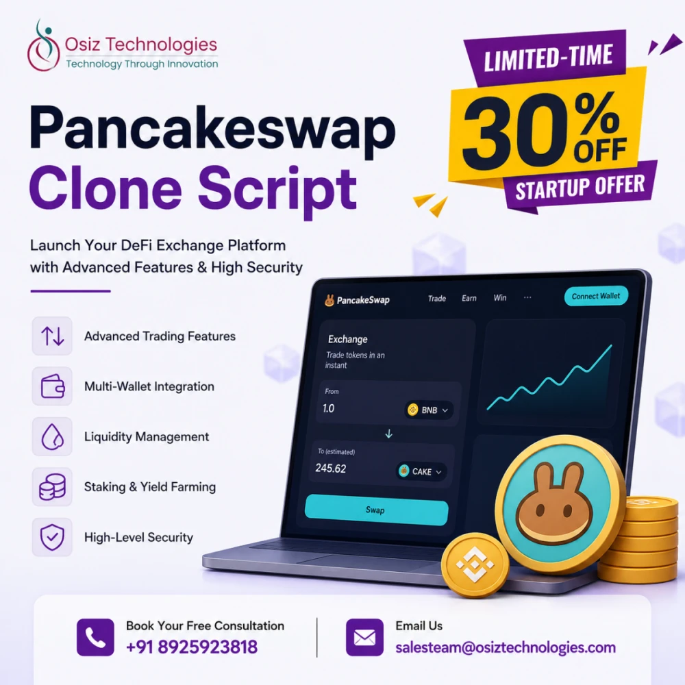 Launch Your DeFi Exchange with Pancakeswap Clone Script  30 Startup Offer by Osi
