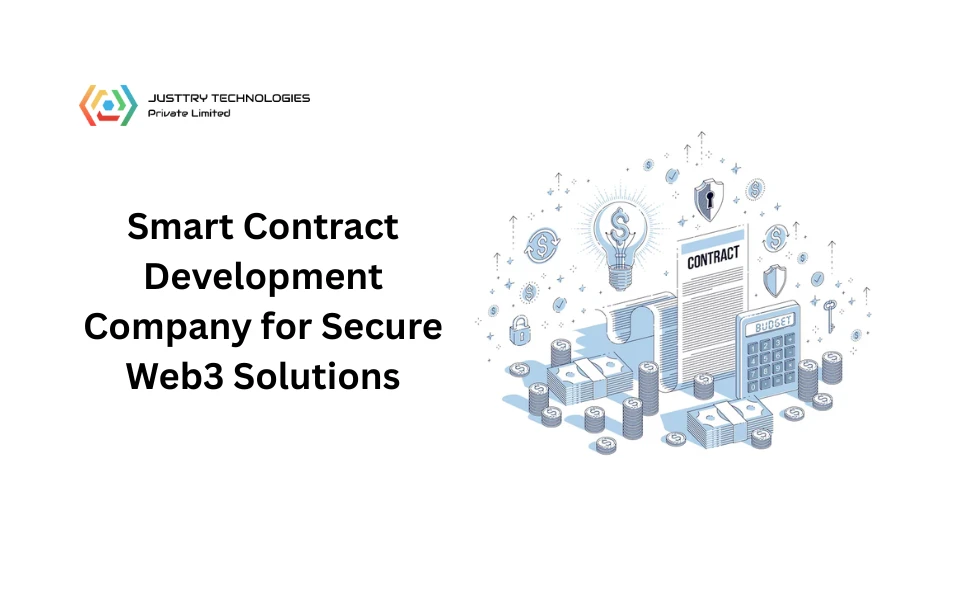 Smart Contract Development Company for Secure Web3 Solutions