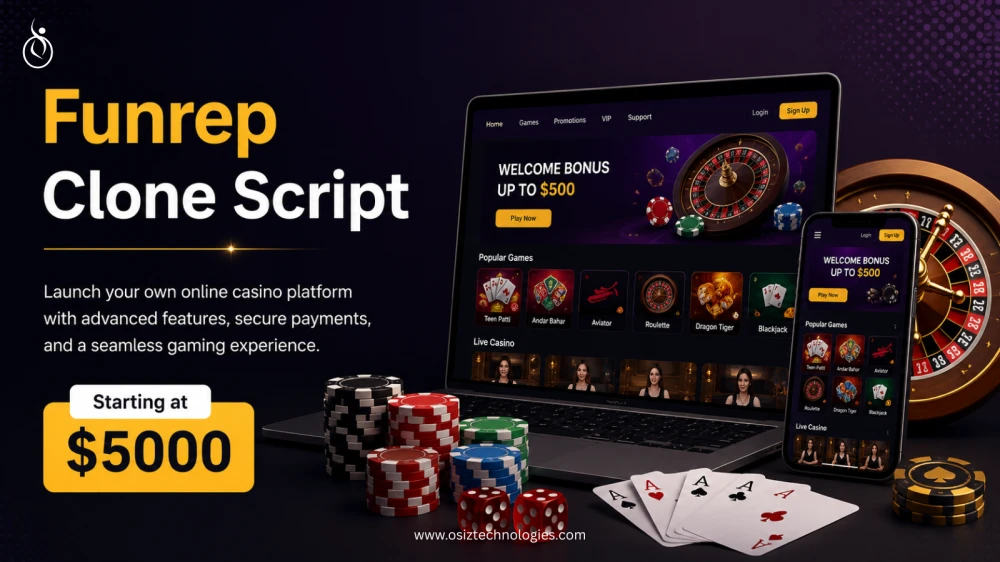 Capitalize on the Casino Gaming Boom with Funrep Clone Starting from 5000  Osiz