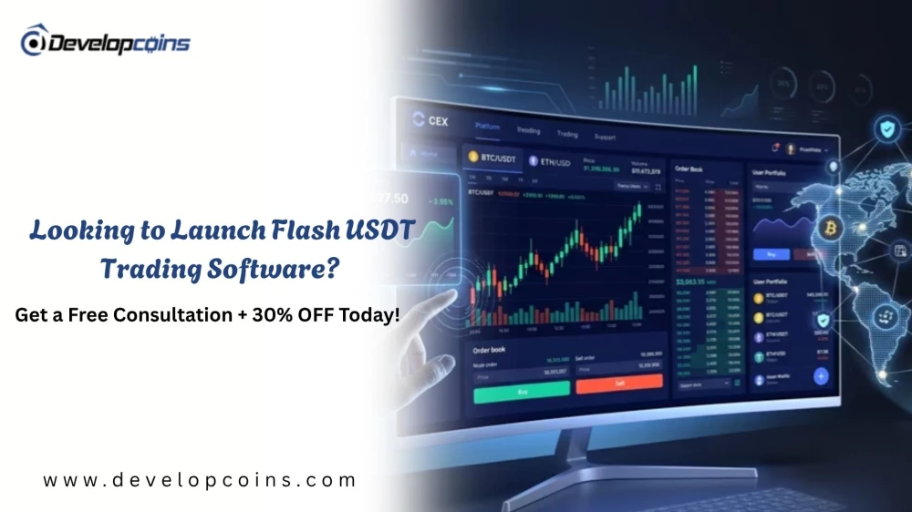 Looking to Launch Flash USDT Trading Software Get a Free Consultation  30 OFF To