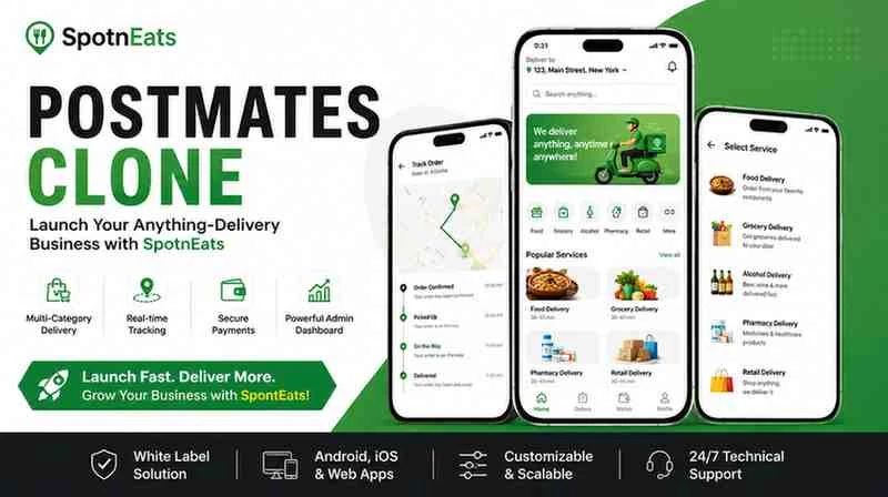 Ready to Start Delivering Anything Try SpotnEats Postmates Clone