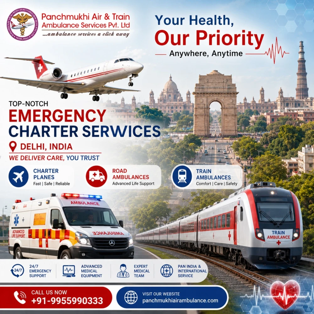 Panchmukhi ICU Air and Train Ambulance in Delhi  Trusted Medical Transport with