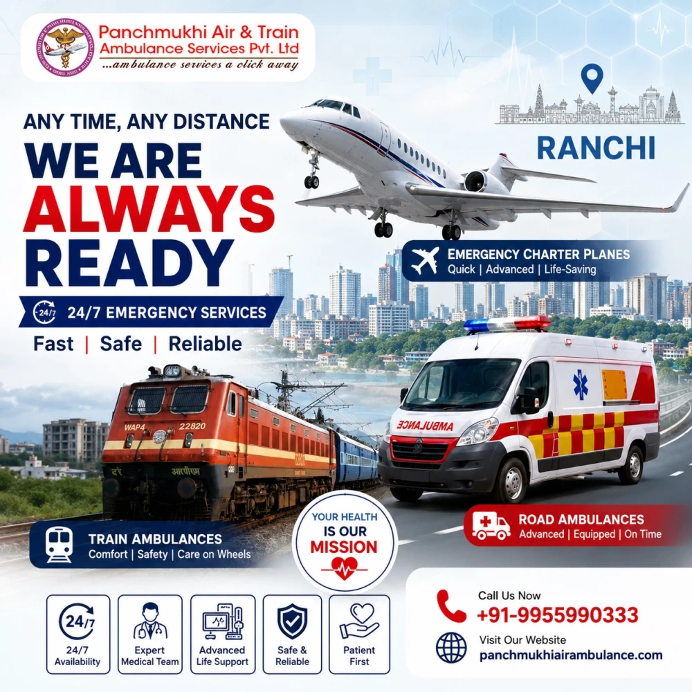 Hire the Best Panchmukhi Air Ambulance in Ranchi Which Provides Timely Medical T