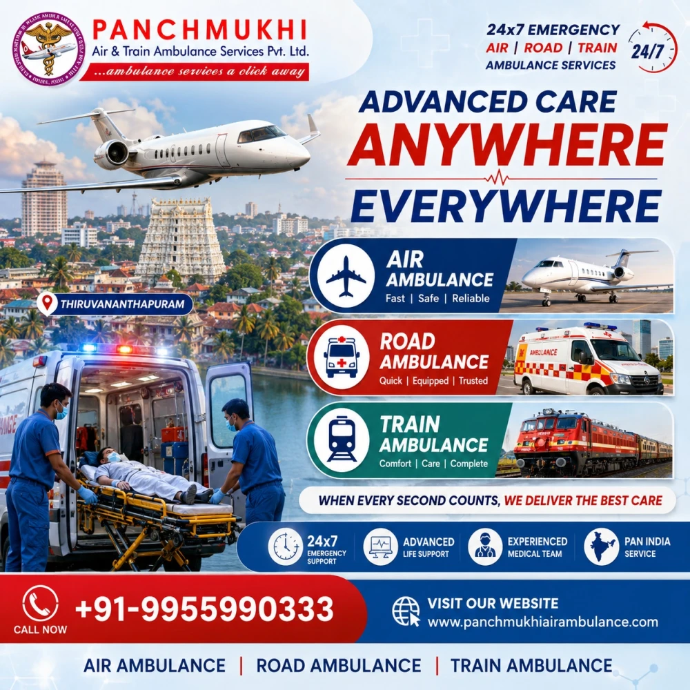 Panchmukhi Air and Train Ambulance Service in Thiruvananthapuram Is Known For Pr
