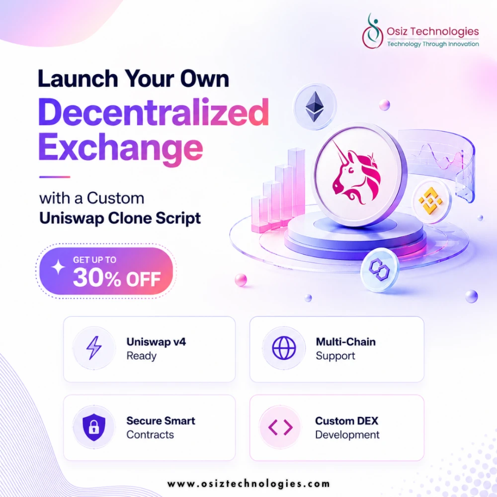 Launch Your Own Decentralized Exchange with Osizs Uniswap Clone Script