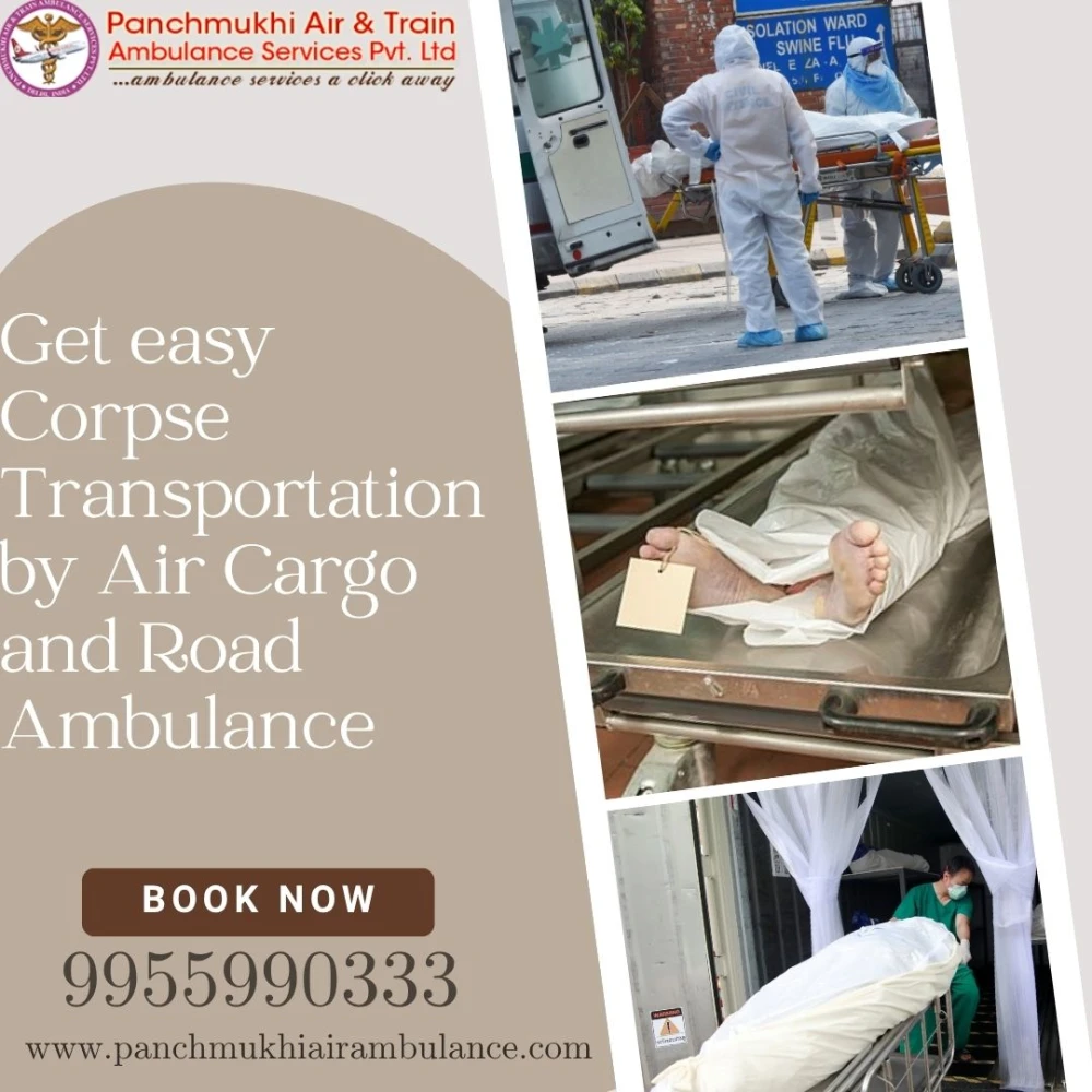 Panchmukhi Dead Body Transportation in Ranchi Respectful Care during shifting