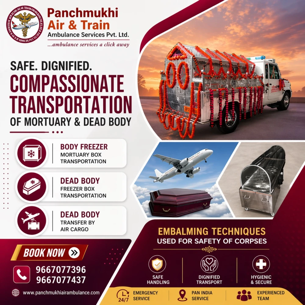 Panchmukhi Mortuary Box Transfer in Varanasi DoortoDoor Assistance and corpse tr