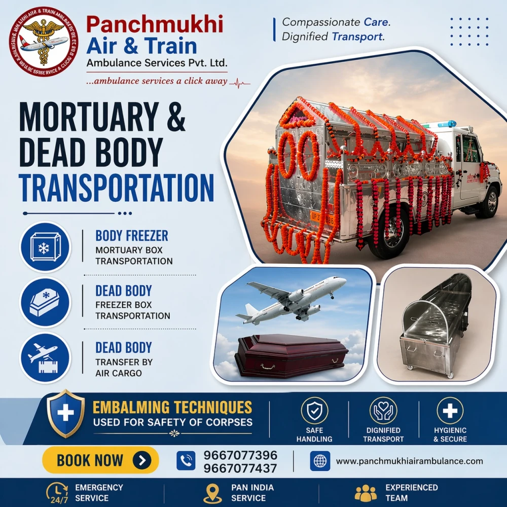 Panchmukhi Dead Body Transportation in Delhi Emergency Corpse Transfer Service