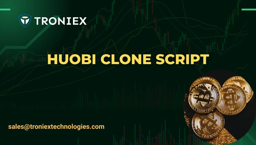 Start a Multi-Currency Exchange Using Huobi Clone Script