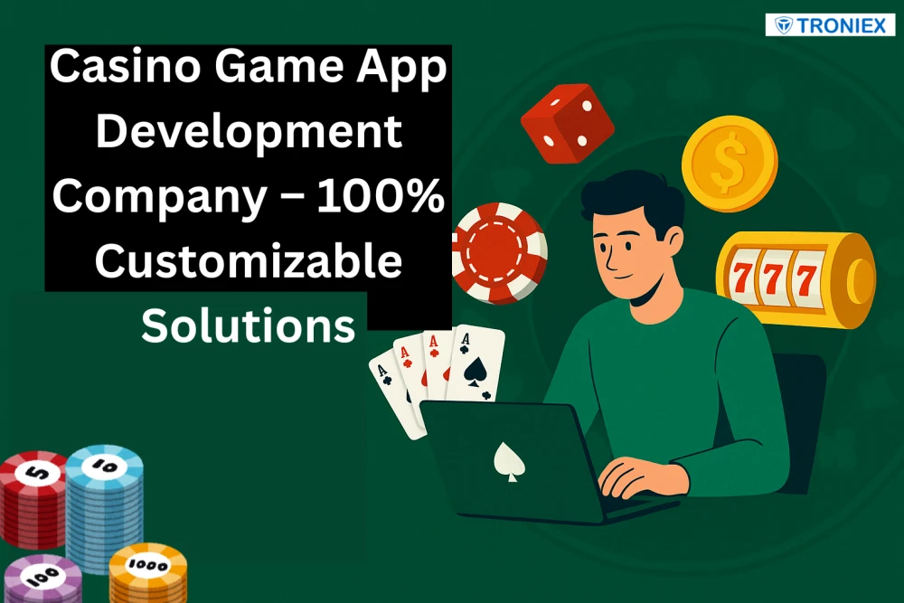 Casino Game App Development Company – 100% Customizable Solutions