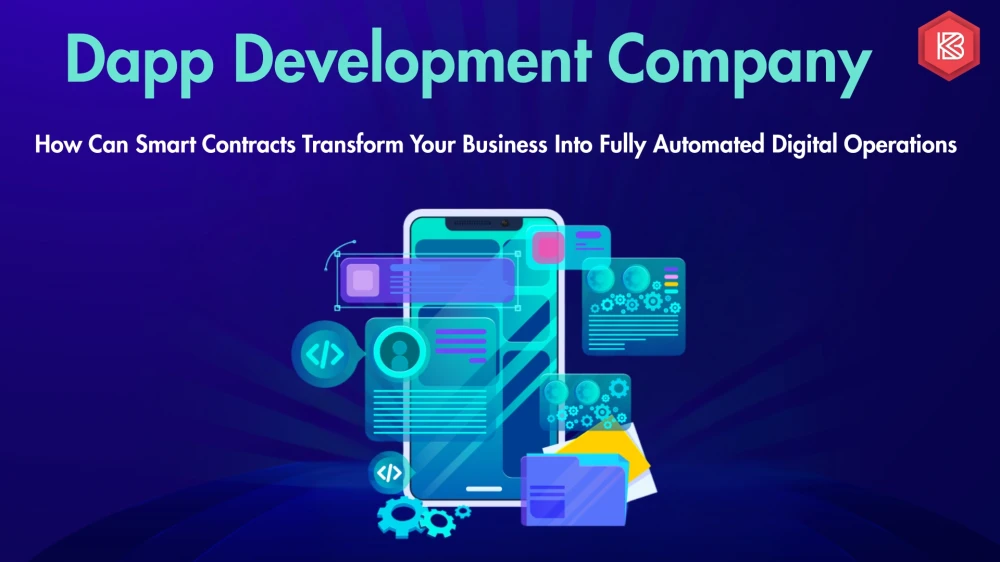 How Can DApp Development Services Strengthen Your Digital Operations?