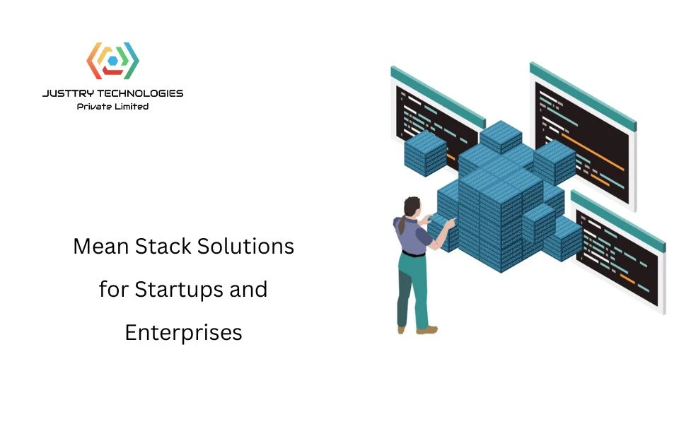Customized Mean Stack Solutions for Startups and Enterprises