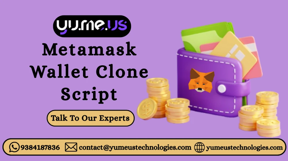Choose MetaMask Wallet Clone Solutions for Enhanced Asset Security