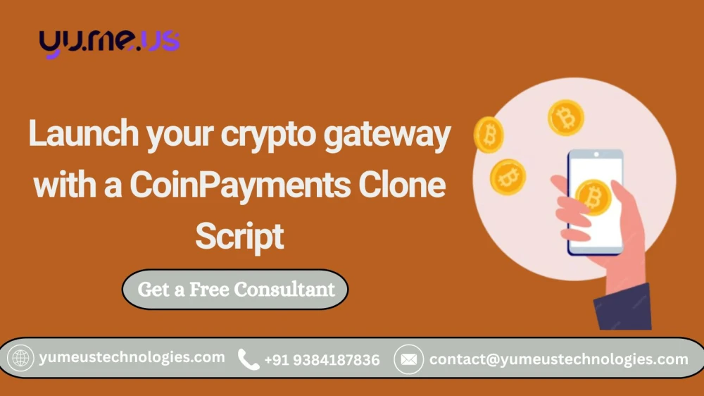 Ready-Made CoinPayments Clone Script to Start Crypto Payments | Yumeus Technolog