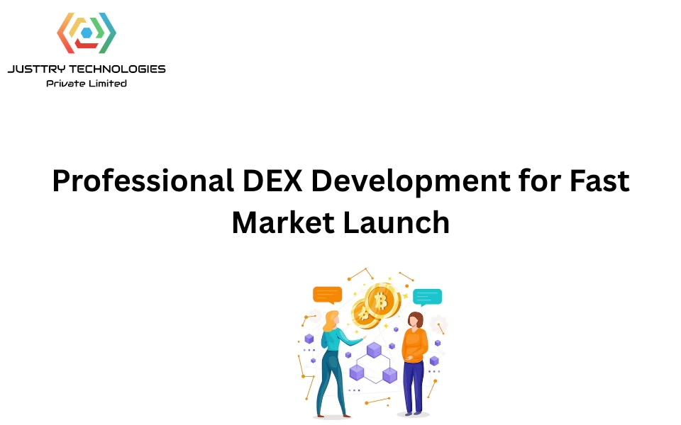 Professional DEX Development for Fast Market Launch