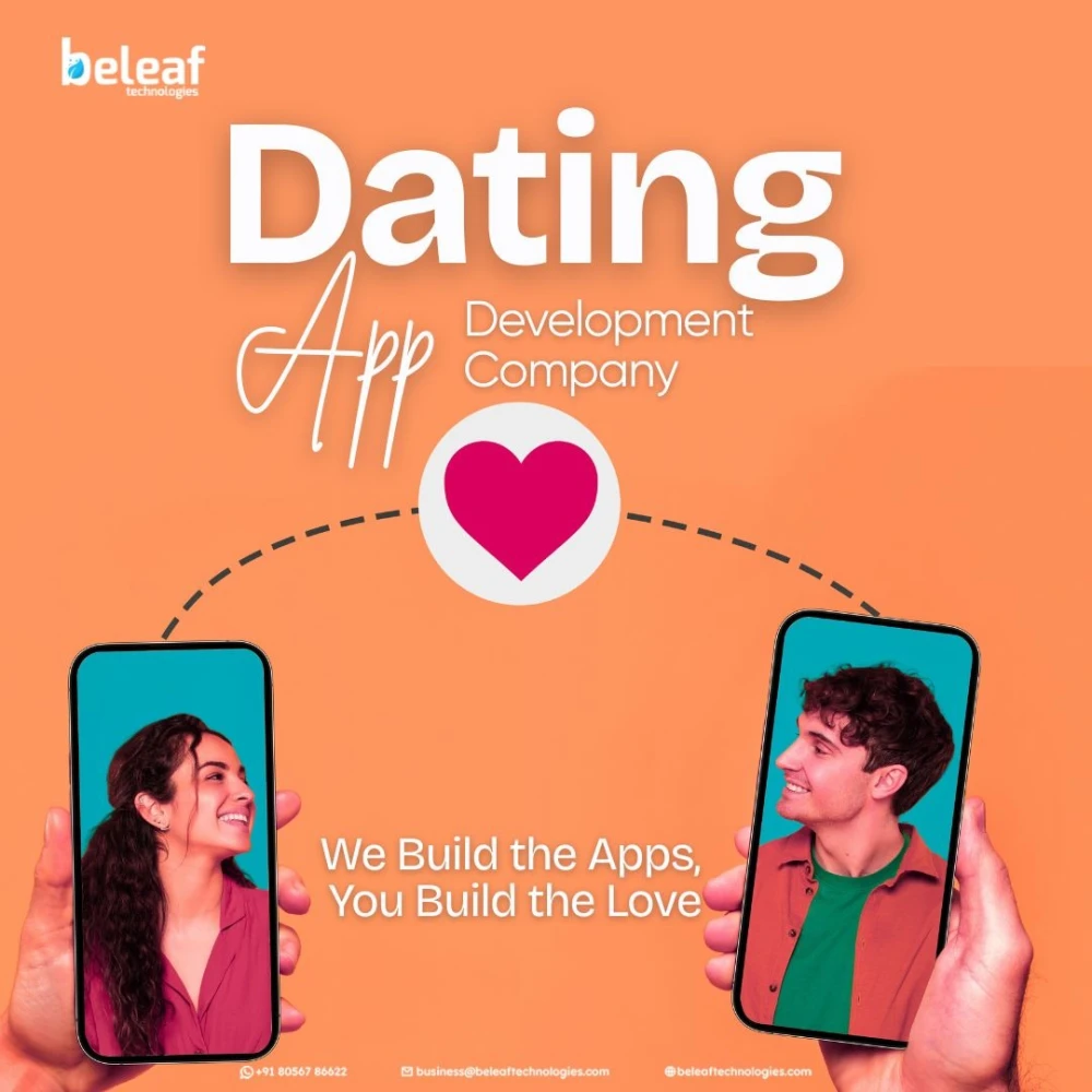 Looking for a Dating App Development Company to Build Your Next Hit App?