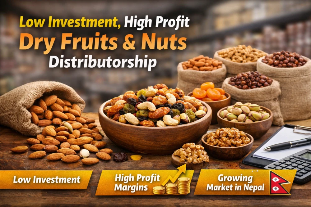 Low Investment, High Profit Dry Fruits & Nuts Distributorship