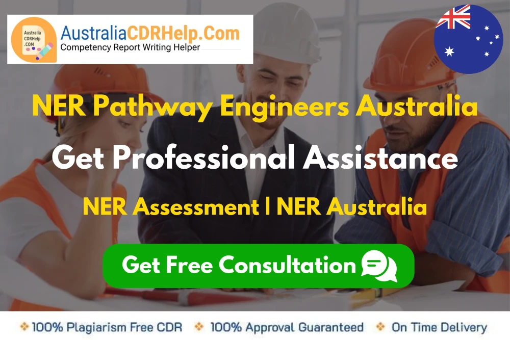 National Engineering Register (NER) Competency Writing @ AustraliaCDRHelp.Com