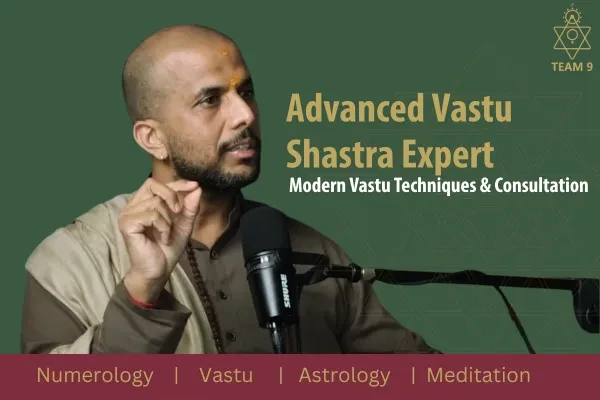 TEAM9 – Best Vastu Consultant In India for Homes & Offices