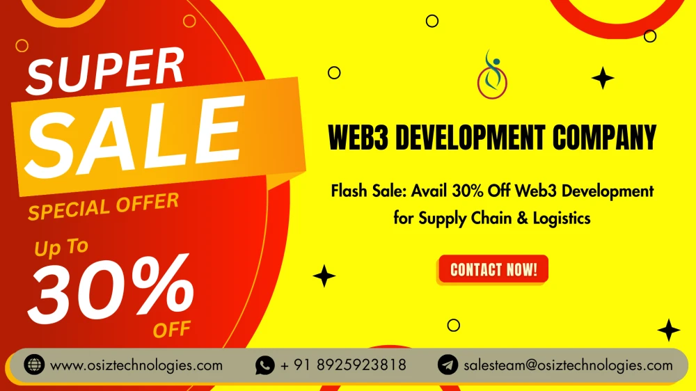 Flash Sale: Avail 30% Off Web3 Development for Supply Chain & Logistics