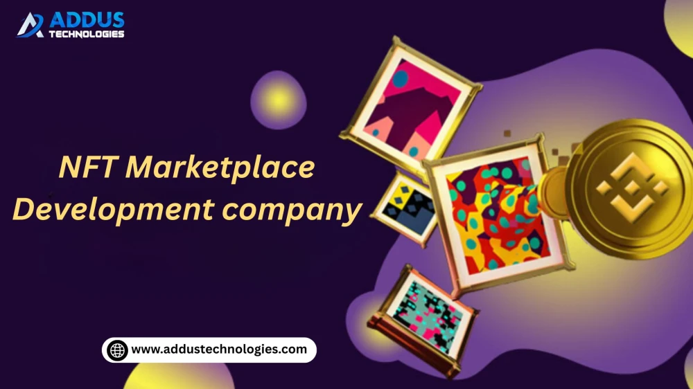 NFT Marketplace Development - Addus technologies