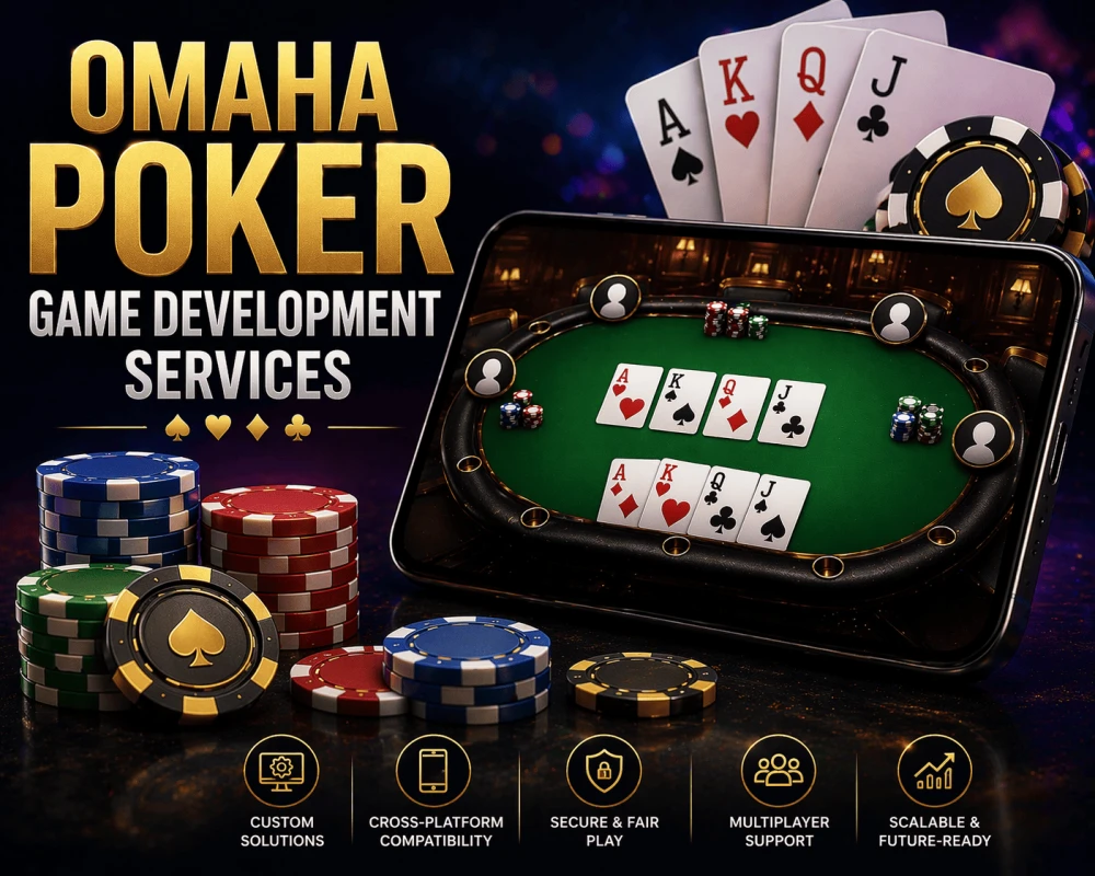 Fast & Reliable Omaha Poker Game Development Services