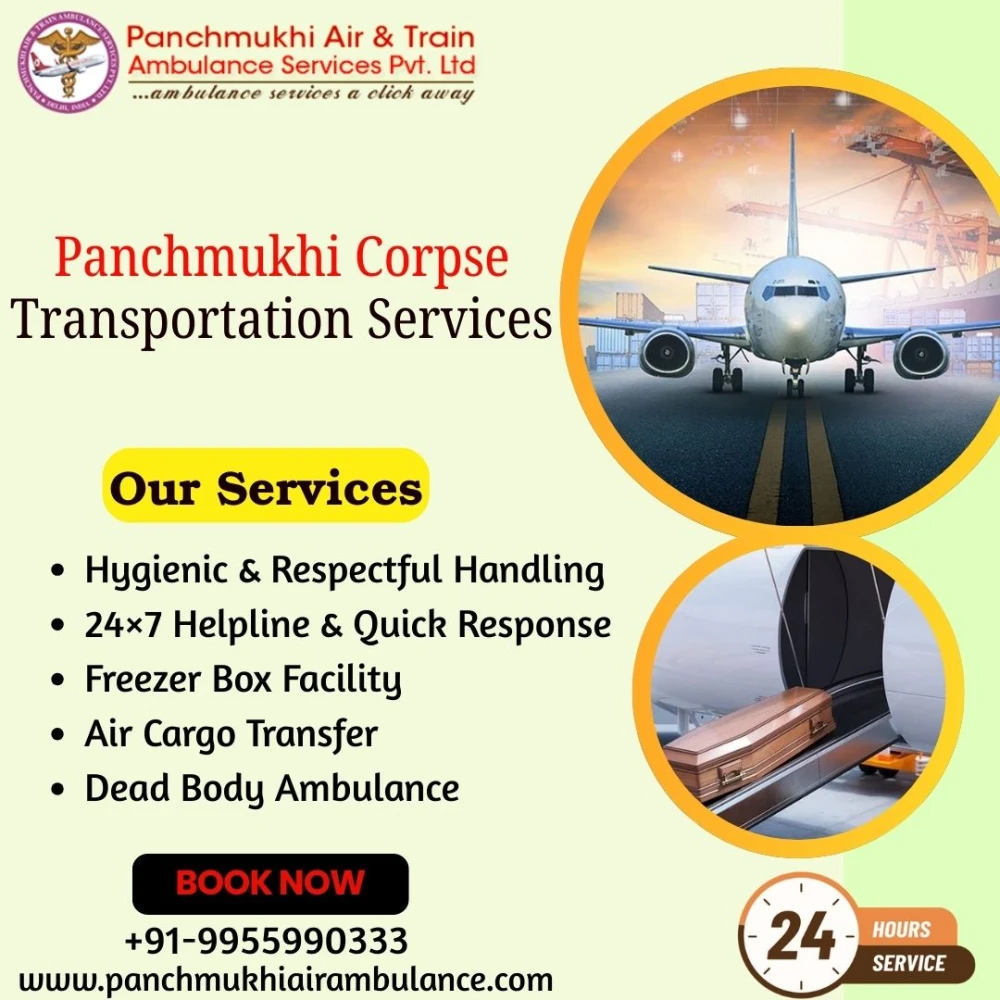 Panchmukhi Dead Body Transfer in Ahmedabad Embalming Technique is utilized for c