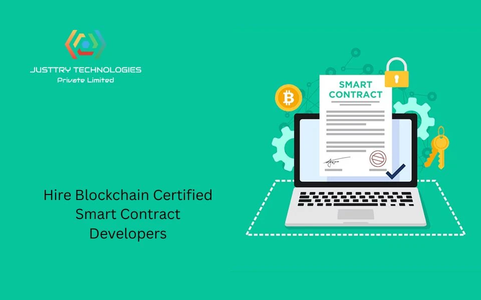 Hire Blockchain Certified Smart Contract Developers - Justtry Technologies