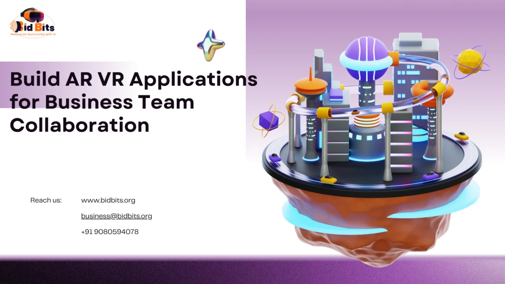 Build AR VR Applications for Business Team Collaboration