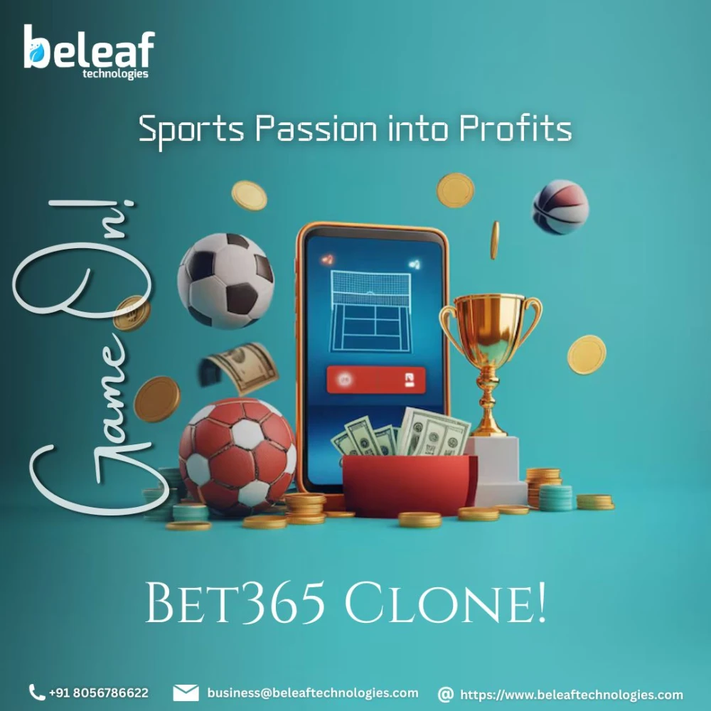 Game On Convert Your Sports Passion into Profits with a Bet365 Clone