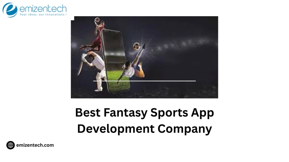 Best Fantasy Sports App Development Company