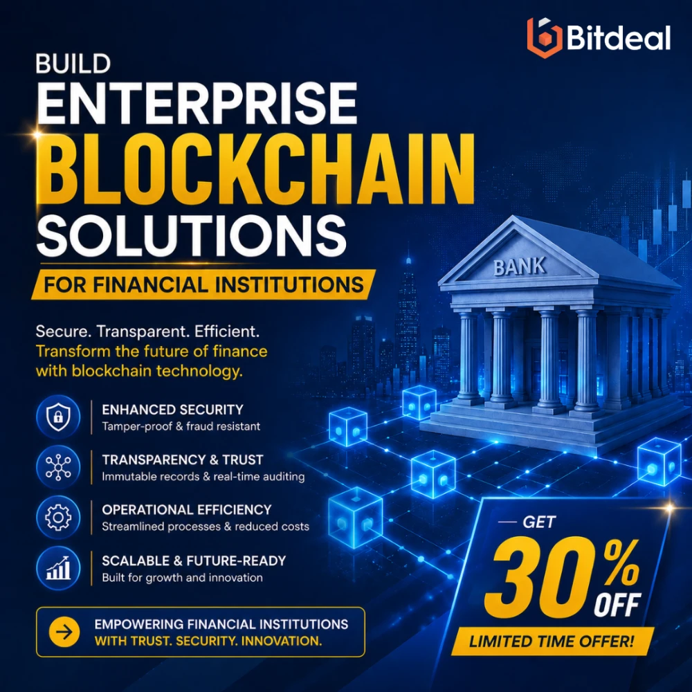 Build Enterprise Blockchain Solutions for Financial Institutions  Get 30 Off