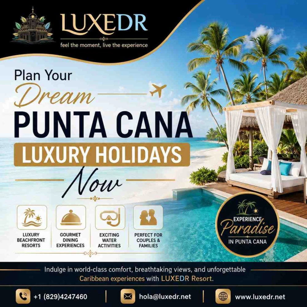 Plan Your Dream Punta Cana Luxury Holidays Now