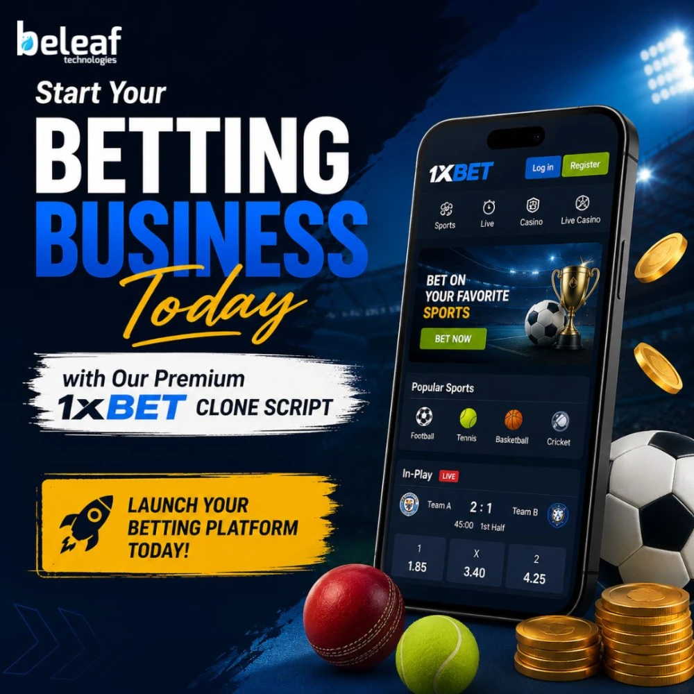 Start Your Betting Business Today with Our Premium 1xBet Clone Script