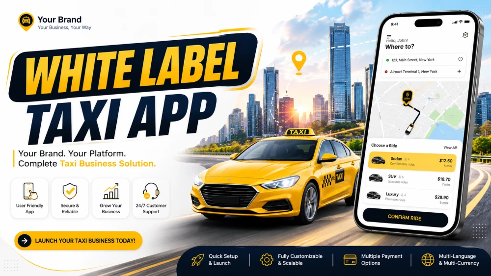 White Label Taxi App for Smarter RideHailing Business