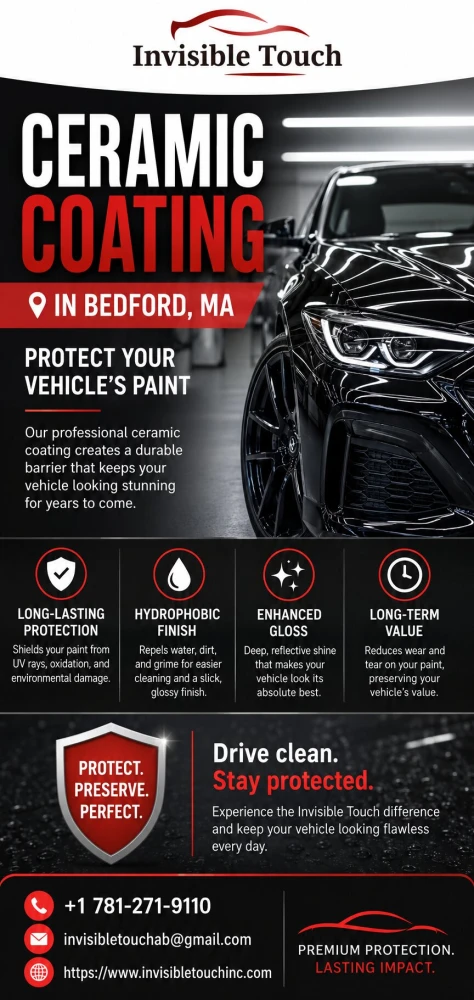 Ceramic Coating in Bedford MA  Protect Your Vehicles Paint  Invisible Touch Inc