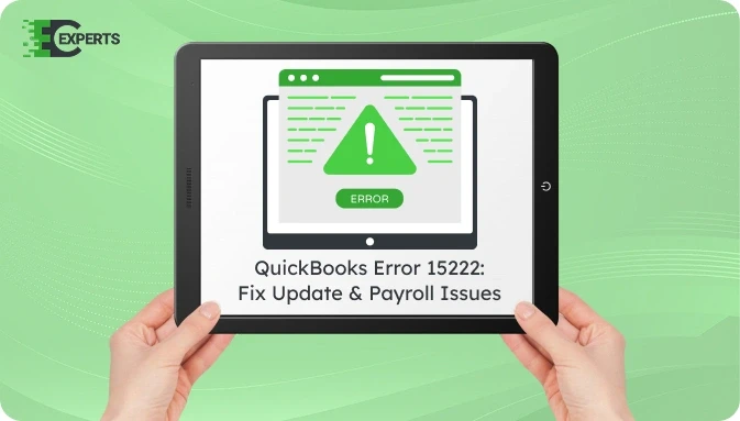 Fix QuickBooks Error 15222 By ErrorCodeExperts