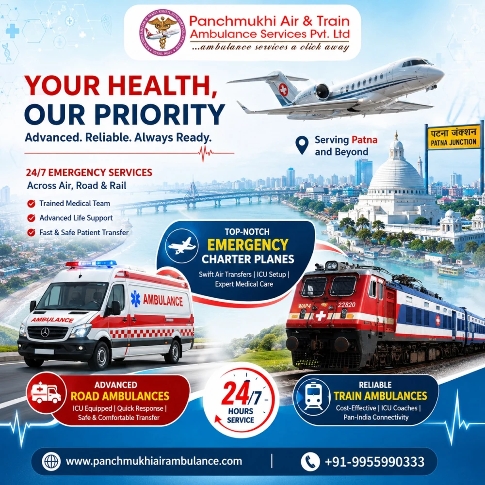 Call Panchmukhi Air and Train Ambulance in Patna for Fast and Safe Patient Trans