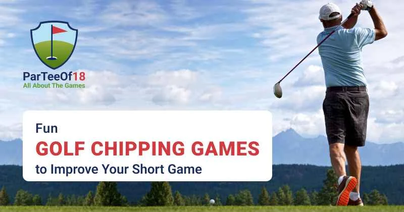 Best Golf Chipping Games – Fun Drills to Level Up Your Short Game