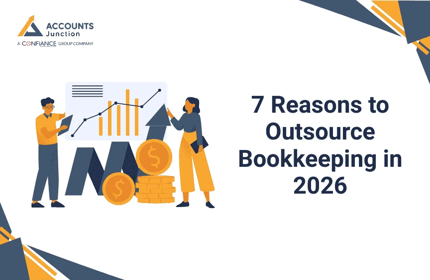 Outsource Bookkeeping Benefits: Save Costs, Improve Accuracy & Scale Faster