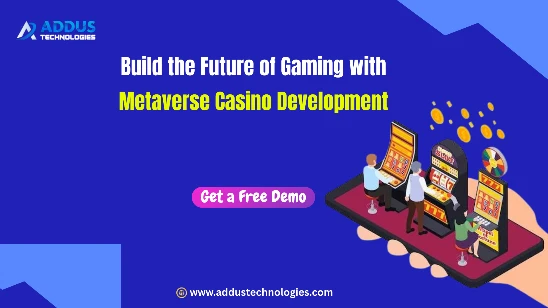 Build the Future of Gaming with Metaverse Casino Development