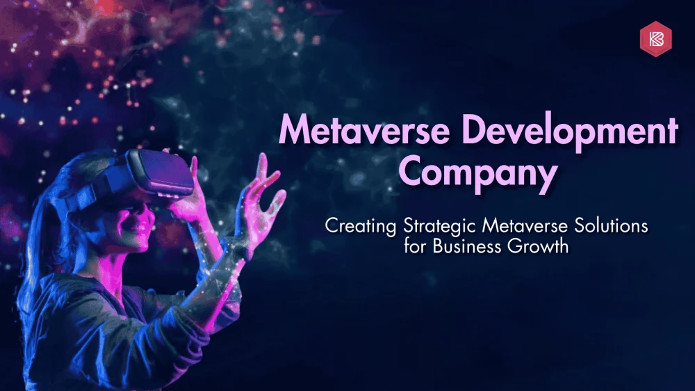 Best Metaverse Development Company for Business Success