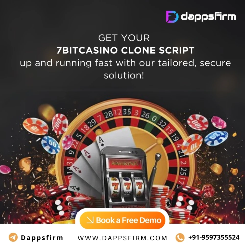 7Bit Casino Clone Script – Fast, Secure & Cost-Effective Gaming Solution