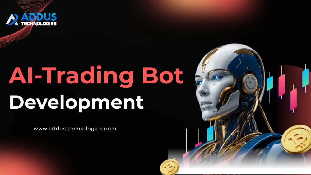 AI Trading Bot Development | Low-Latency Systems by Addus