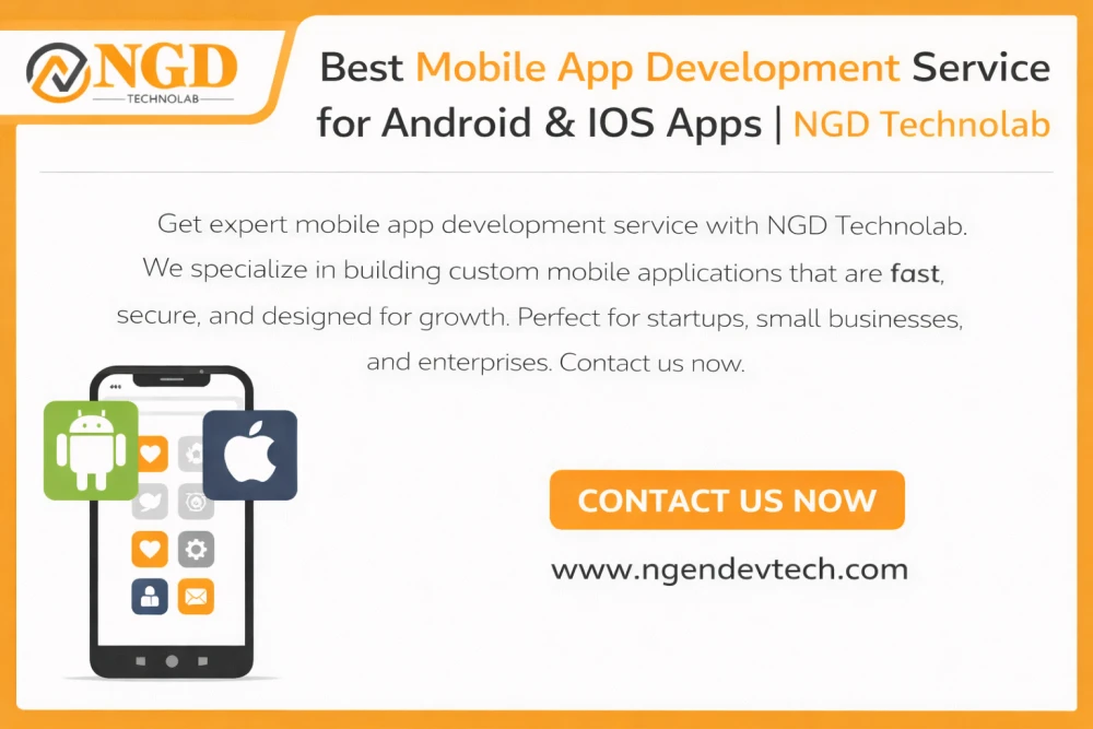 Best Mobile App Development Service for Android & iOS Apps | NGD Technolab