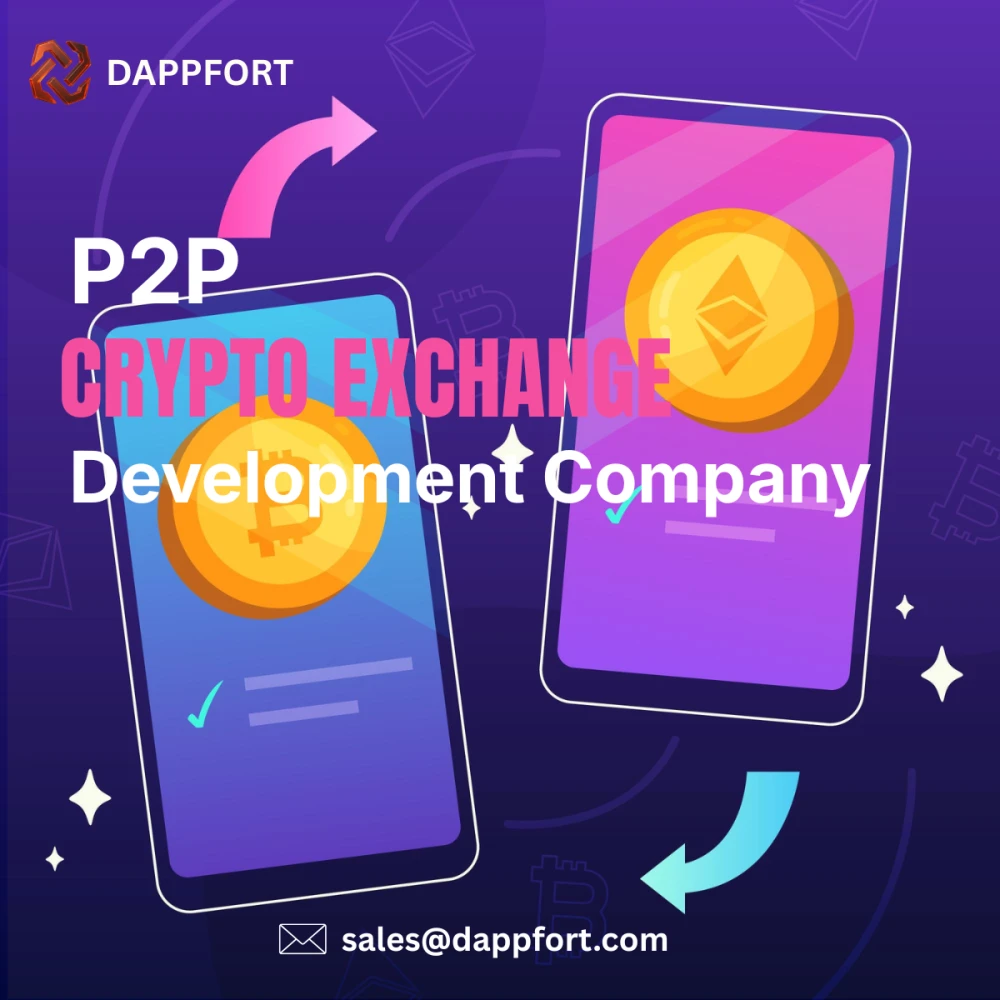 Top P2P Crypto Exchange Development Company  – Dappfort