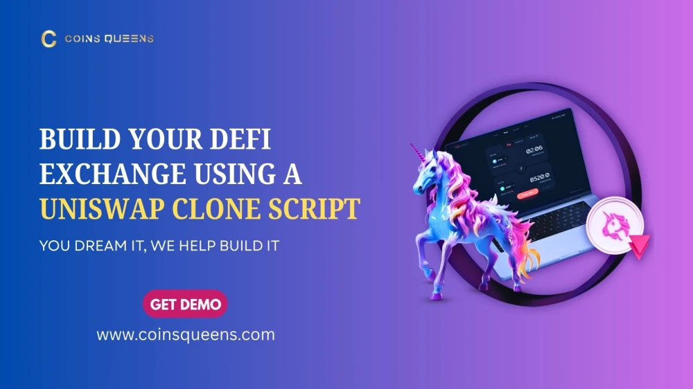 Build Your DeFi Exchange Using a Uniswap Clone Script