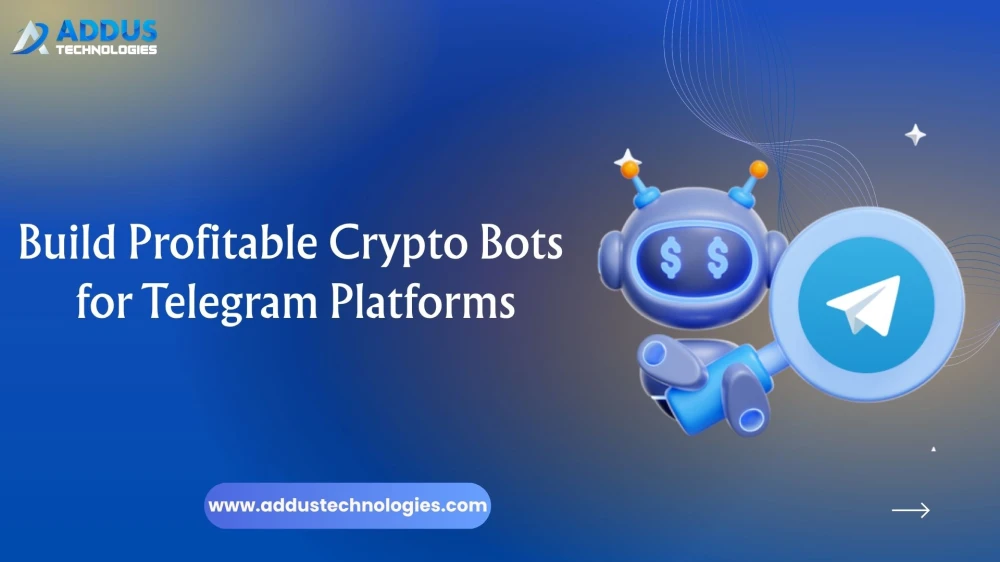 Build Profitable Crypto Bots for Telegram Platforms