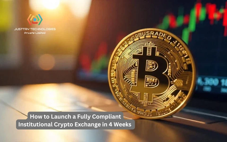 Launch a Fully Compliant Institutional Crypto Exchange in Just 4 Weeks